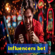 influencers bet